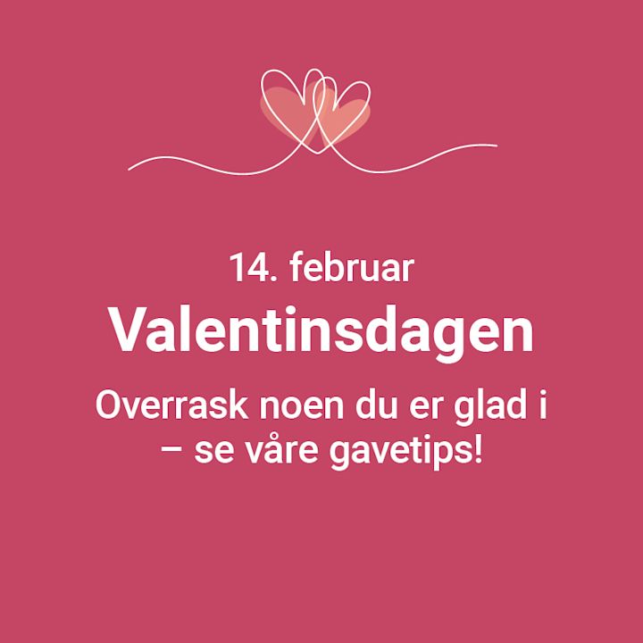 Rosa bakgrunn med to sammenvevde hjerter og tekst om Valentinsdagen 14. februar, med oppfordring om å se gavetips.